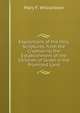 Expositions of the Holy Scriptures, from the Creation to the Establishment of the Children of Israel in the Promised Land, Mary F. Wilcockson 