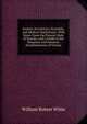 Austria: Its Literary, Scientific, and Medical Institutions: With Notes Upon the Present State of Science, and a Guide to the Hospitals and Sanatory Establishments of Vienna, William Robert Wilde 