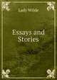 Essays and Stories, Lady Wilde 