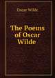 The Poems of Oscar Wilde ., Оскар Уайльд 