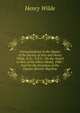 Correspondence in the Matter of the Society of Arts and Henry Wilde, D.Sc., F.R.S.: On the Award to Him of the Albert Medal, 1900 : And On the Invention of the Dyamo-Electric Machine, Henry Wilde 