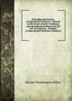Principles and Practice of Agricultural Analysis: A Manual for the Study of Soils, Fertilizers, and Agricultural Products; for the Use of Analysists, . Students of Agricultural Chemistry, Volume 2, Harvey Washington Wiley 