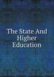 The State And Higher Education, 
