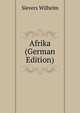 Afrika (German Edition), Sievers Wilhelm 