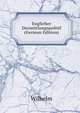Englicher Dermittlungspolitif (German Edition), Wilhelm I 
