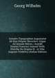 Annales Typographi? Augustan? Ab Ejus Origine Mcccclxvi. Usque Ad Annum Mdxxx.: Accedit Domini Francisci Antonii Veith Diatribe De Origine Et . in Vrbe Augusta Vindelica (Italian Edition), Georg Wilhelm 