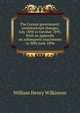 The Corean government: constitutional changes, July 1894 to October 1895. With an appendix on subsequent enactments to 30th June 1896, William Henry Wilkinson 