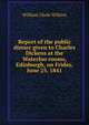 Report of the public dinner given to Charles Dickens at the Waterloo rooms, Edinburgh, on Friday, June 25, 1841, William Glyde Wilkins 