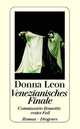 Venezianisches Finale: Commissario Brunettis erster Fall, Donna Leon 