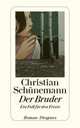Der Bruder: Ein Fall für den Frisör, Schuenemann, Christian 