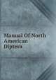 Manual Of North American Diptera, 