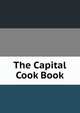 The Capital Cook Book, 