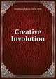 Creative Involution, Markham Edwin 1852-1940 