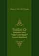 The tariff laws of the United States, with explanatory notes, citations from decisions of the courts and the Treasury department, Charles F. 1842-1895 Williams 