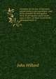 A treatise on the law of executors, administrators, and guardians: and of the remedies by and against them, in surrogates' courts of the state of New . of those courts in the admeasurement of, John Willard 
