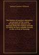 The history of ancient education; an account of the course of educational opinion and practice from the earliest periods of which we have reliable records to the revival of learning, Samuel Gardner Williams 