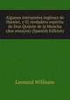 Algunos int?rpretes ingleses de Hamlet, y El verdadero esp?ritu de Don Quijote de la Mancha (dos ensayos) (Spanish Edition), Leonard Williams 