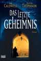 Das letzte Geheimnis, Ian Caldwell 