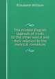 The middle English legends of visits to the other world and their relation to the metrical romances, Elizabeth Willson 
