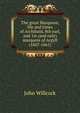 The great Marquess; life and times of Archibald, 8th earl, and 1st (and only) marquess of Argyll (1607-1661), John Willcock 