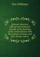 Oriental America: official and authentic records of the dealings of the United States with the natives of Luzon and their former rulers ., Ora Williams 