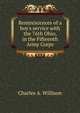Reminiscences of a boy's service with the 76th Ohio, in the Fifteenth Army Corps, Charles A. Willison 
