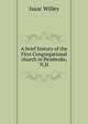 A brief history of the First Congregational church in Pembroke, N.H, Isaac Willey 