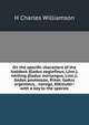 On the specific characters of the haddock (Gadus aeglefinus, Linn.), whiting (Gadus merlangus, Linn.); Gadus poutassou, Risso; Gadus argenteus, . navaga, Kolreuter: with a key to the species, H Charles Williamson 