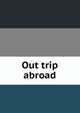 Out trip abroad, 