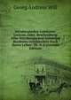 Nurnbergisches Gelehrten-Lexicon; Oder, Beschreibung Aller Nurnbergischen Gelehrten Beyderley Geschlechtes Nach Ihrem Leben: Th. N-S (German Edition), Georg Andreas Will 