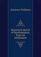 Historical sketch of Northampton, from its settlement, Solomon Williams 