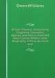 British Theatre: Comprising Tragedies, Comedies, Operas, and Farces from the Most Classic Writers, with Biography, Critical Account and, Owen Williams 