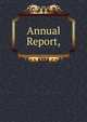 Annual Report,, 