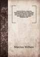 American history: comprising historical sketches of the Indian tribes, a description of American antiquities, with an inquiry into their origin and . with appendices showing its connection with, Marcius Willson 