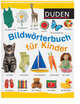 Duden. Bildwoerterbuch fuer Kinder, 