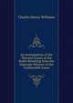 An Investigation of the Thermal Losses at the Boiler Resulting from the Improper Mixture of the Combustible Gases, Charles Henry Williams 