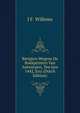 Berigten Wegens De Boekprinters Van Antwerpen, Ten Jare 1442, Enz (Dutch Edition), J F. Willems 