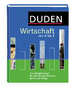 Duden. Wirtschaft von A bis Z, 