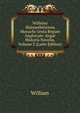 Willelmi Malmesbiriensis Monachi Gesta Regum Anglorum: Atque Historia Novella, Volume 2 (Latin Edition), William 