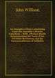 An Example of Plain Catechising Upon the Assembly's Shorter Catechism .: With a Preface Briefly Demonstrating the Truth of the Christian Revelation, and the Unreasonableness of Infidelity, John Willison 