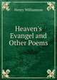 Heaven's Evangel and Other Poems, Henry Williamson 