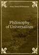 Philosophy of Universalism, Isaac Dowd Williamson 