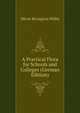 A Practical Flora for Schools and Colleges (German Edition), Oliver Rivington Willis 