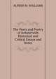 The Poets and Poetry of Ireland with Historical and Critical Essays and Notes, ALFRED M. WILLIAMS 