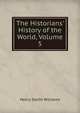 The Historians' History of the World, Volume 5, Williams, Henry Smith, 1863-1943 