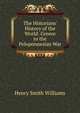 The Historians' History of the World: Greece to the Peloponnesian War, Williams, Henry Smith, 1863-1943 