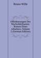 Offenbarungen Des Wacholderbaums: Roman Eines Allsehers, Volume 2 (German Edition), Bruno Wille 