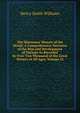 The Historians' History of the World: A Comprehensive Narrative of the Rise and Development of Nations As Recorded by Over Two Thousand of the Great Writers of All Ages, Volume 22, Williams, Henry Smith, 1863-1943 