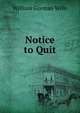Notice to Quit, William Gorman Wills 