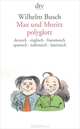 Max und Moritz Polyglott, Busch Wilhelm 
